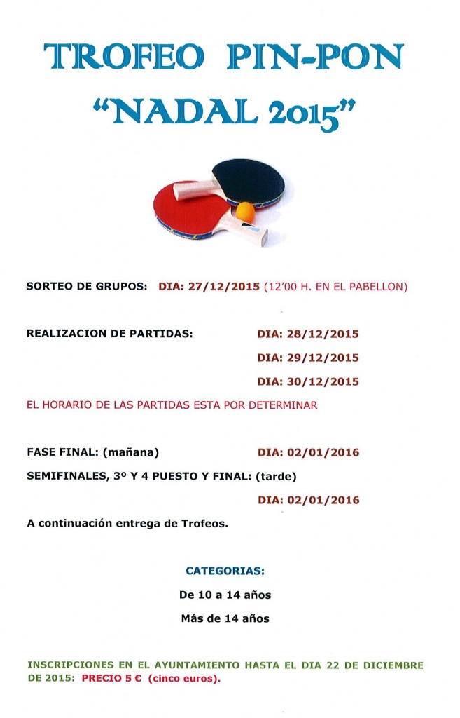 CARTEL ANUNCIADOR DEL TROFEO DE PIN-PON "NADAL 2015"