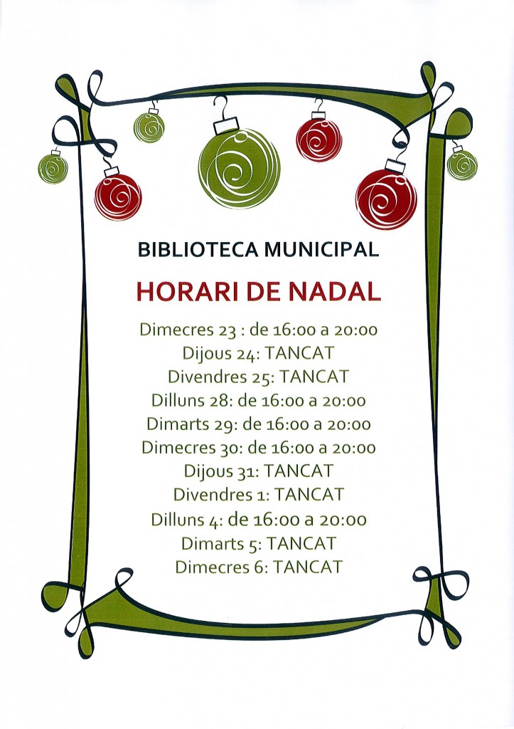 horari d'obertura de la biblioteca festes de nadal