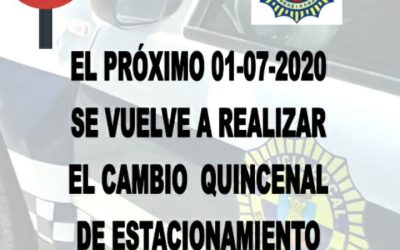 El próximo 1/07/2020 se vuelve a realizar el cambio quincenal de estacionamiento